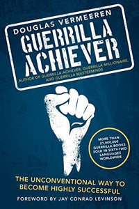 Guerrilla Achiever 