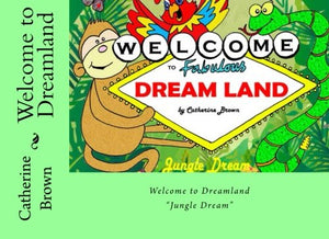 Dreamland: Jungle Dream: Volume 1