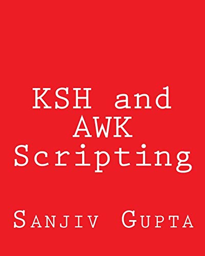 KSH and AWK Scripting