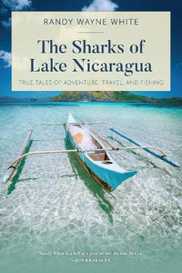 The Sharks of Lake Nicaragua 