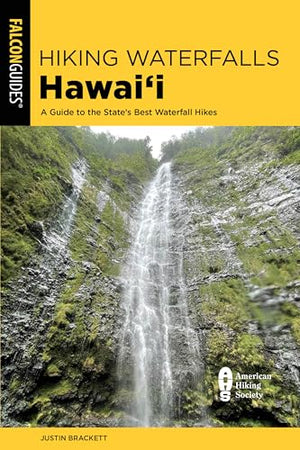 Hiking Waterfalls Hawai'i