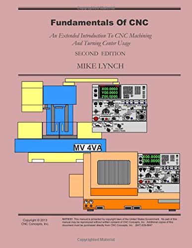 Fundamentals Of CNC: An Extended Introduction To CNC Machining And Tur cover