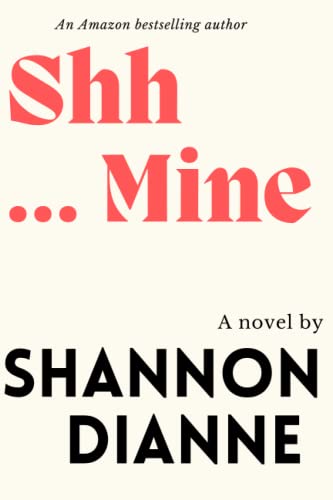 Shh...Mine