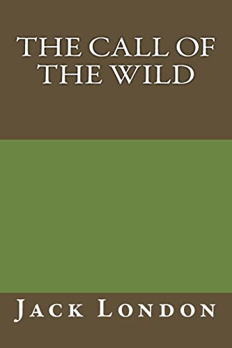 The Call of the Wild By Jack London cover