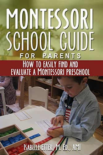 The Montessori School Guide for Parents cover