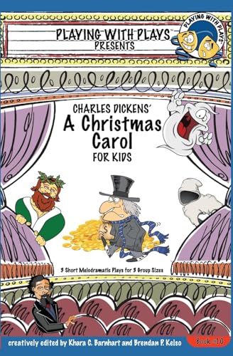 Charles Dickens' A Christmas Carol for Kids