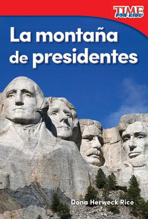 La montaña de presidentes