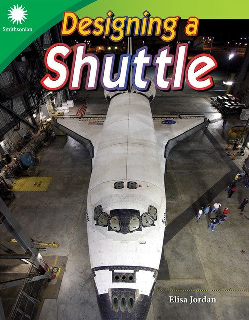 Designing a Shuttle By Elisa Jordan