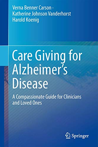 Care Giving for Alzheimer's Disease