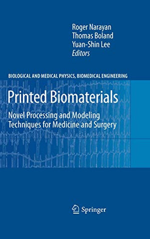Printed Biomaterials