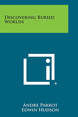 Discovering Buried Worlds