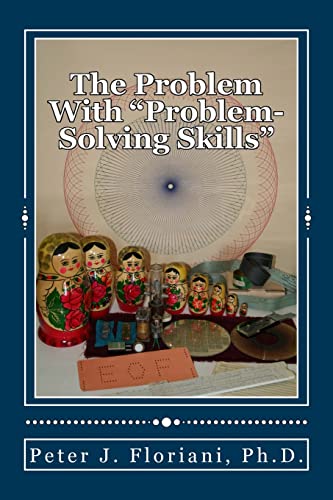 The Problem With Problem-Solving Skills cover