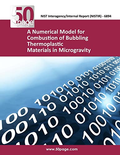 A Numerical Model for Combustion of Bubbling Thermoplastic Materials i cover