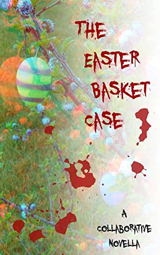 The Easter Basket Case cover