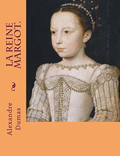 La reine Margot. cover