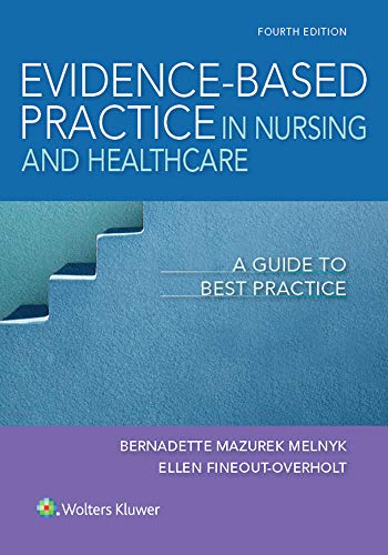 Evidence-Based Practice in Nursing & Healthcare