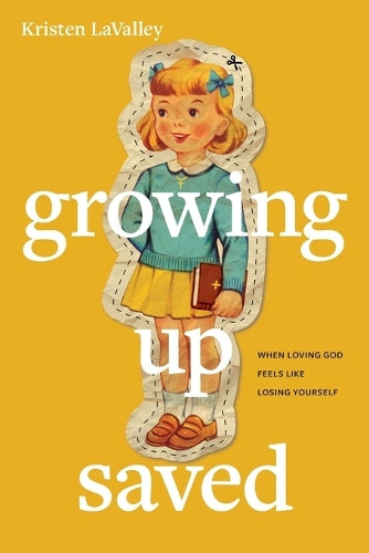 Growing Up Saved cover