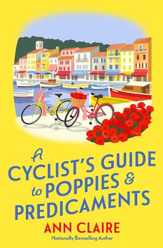 A Cyclist's Guide to Poppies and Predicaments cover art