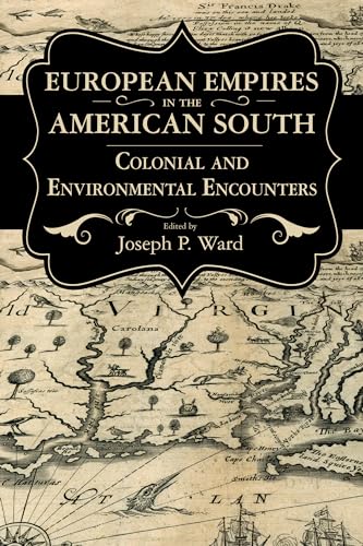 European Empires in the American South
