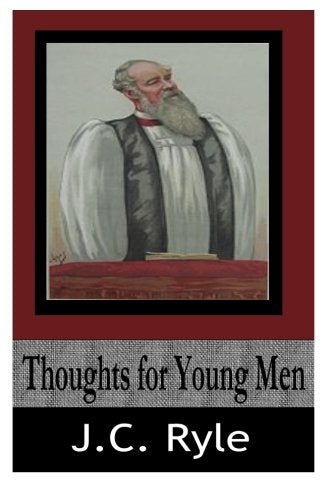 Thoughts for Young Men