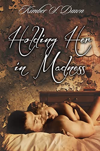 Holding Her in Madness cover