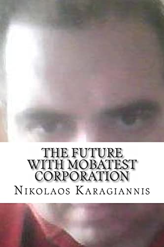 The Future with Mobatest Corporation cover