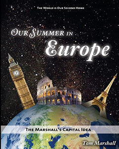 Our Summer in Europe 