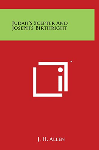 Judah's Scepter And Joseph's Birthright cover