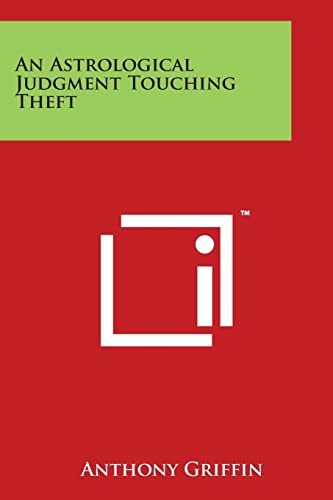 An Astrological Judgment Touching Theft