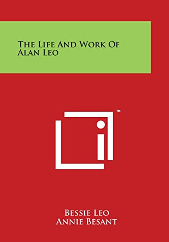 The Life and Work of Alan Leo