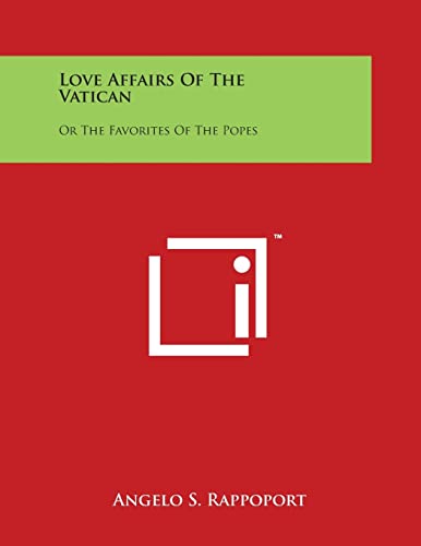 Love Affairs Of The Vatican