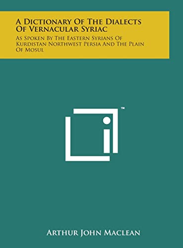 A Dictionary of the Dialects of Vernacular Syriac cover