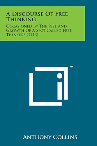 A Discourse of Free Thinking