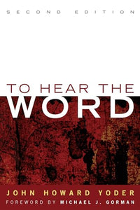 To Hear the Word - Second Edition 