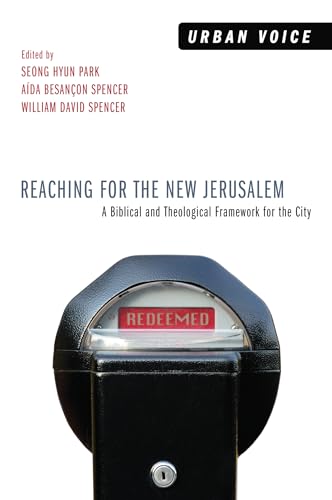 Reaching for the New Jerusalem