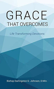 Grace That Overcomes 