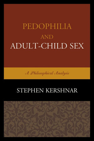 Pedophilia and Adult–Child Sex