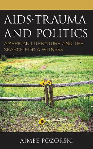 AIDS-Trauma and Politics
