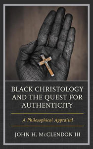 Black Christology and the Quest for Authenticity 