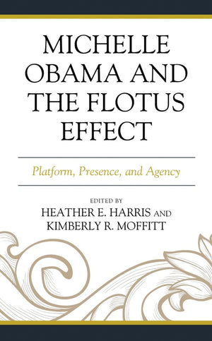 Michelle Obama and the FLOTUS Effect