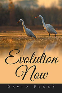 Evolution Now 