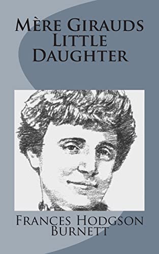 Mère Girauds Little Daughter cover