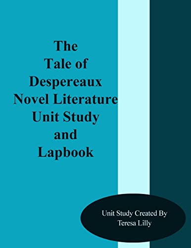 The Tale of Despereaux Novel Literature Unit Study and Lapbook By ...