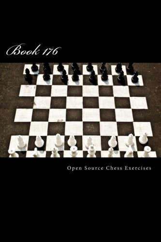 Open Source Chess Exercises Book 176 cover