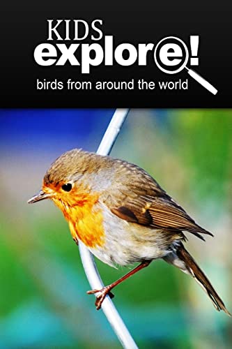 Birds From Around The World - Kids Explore cover