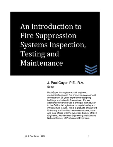 An Introduction to Fire Suppression Systems Inspection, Testing and Maintenance