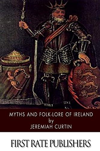 Myths and Folk-lore of Ireland cover