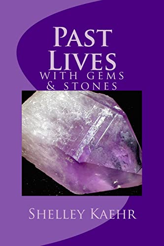Past Lives with Gems and Stones cover