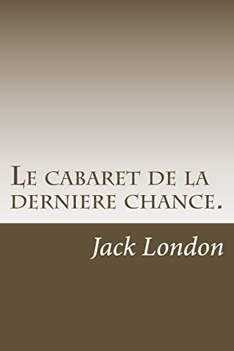 Le cabaret de la derniere chance. cover