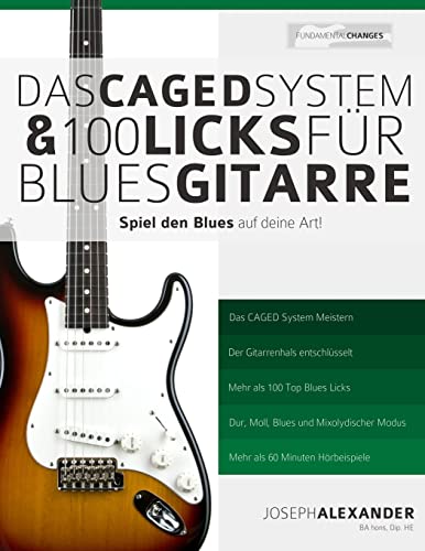 Das CAGED System und 100 Licks fur Blues-Gitarre cover